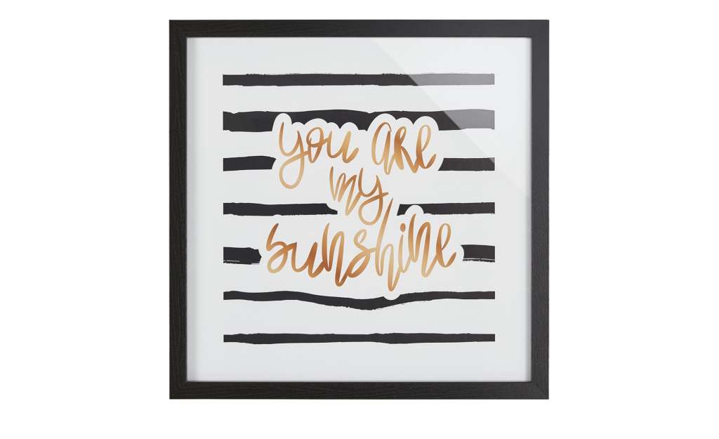 Gerahmtes Bild   You are my sunshine ¦ mehrfarbig ¦ Maße (cm): B: 55 H: 55 Dekoration > Bilder & Schilder - Höffner
