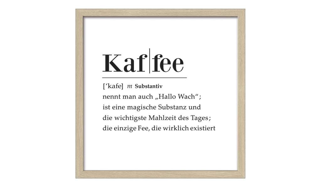 Gerahmtes Bild Slim-Scandic  Kaffee Definition Dekoration > Bilder & Schilder - Höffner